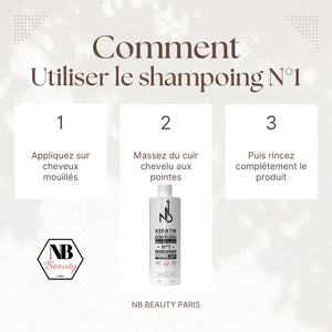 Shampoing sans sulfate Kératine - Réparateur Intense NB1 - Entretien post lissage brésilien N°1 - NB BEAUTY PARIS